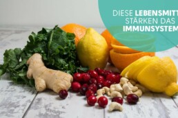 Lebensmittel zur Stärkung des Immunsystems 6 Immunstärkende Lebensmittel