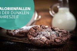 7 Kalorienfallen in der kalten Jahreszeit 5 Kalorienfallen in der dunklen Jahreszeit